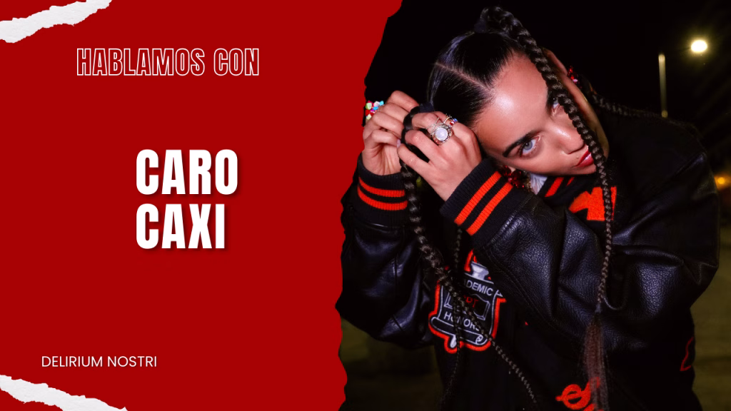 Entrevista | Caro Caxi