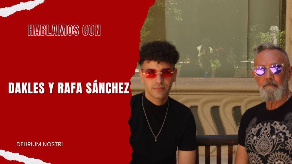 Entrevista | Dakles y Rafa Sánchez