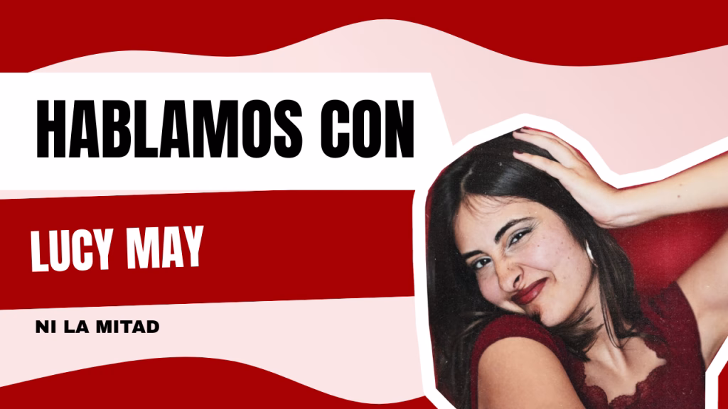 Entrevista | Lucy May