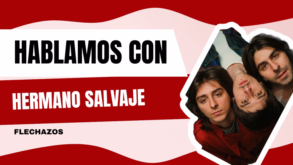 Entrevista | Hermano Salvaje