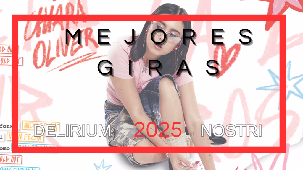 Las mejores giras de 2025