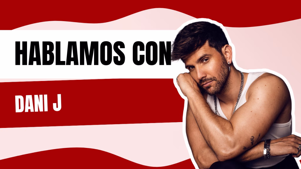 Entrevista | Dani J