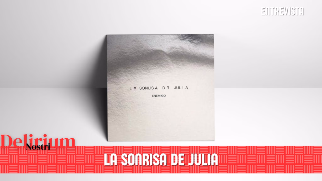 Entrevista | La Sonrisa de Julia