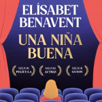 4 razones por las que tienes que leer “Una niña buena”, el nuevo libro de Elisabeth Benavent