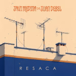 Javi Medina suma a Juan Debel en «Resaca»